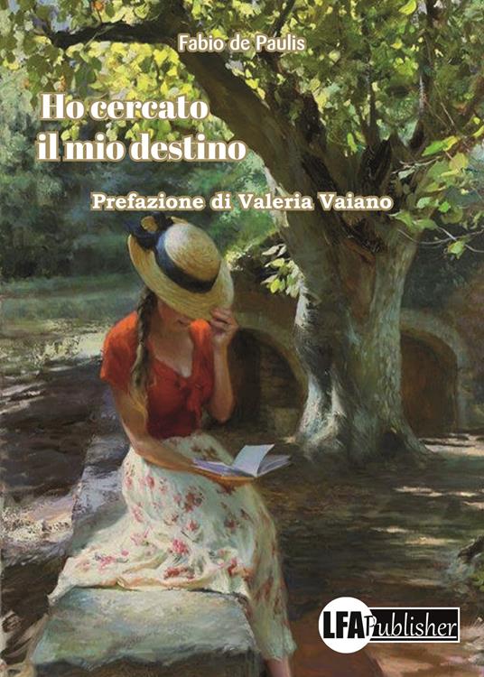 Ho cercato il mio destino - Fabio de Paulis - copertina