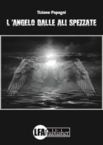 L'angelo dalle ali spezzate