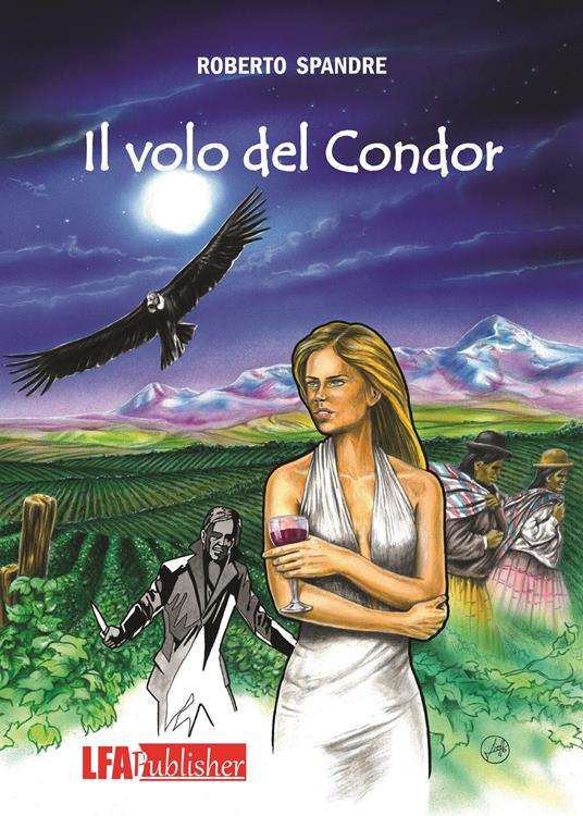 Il volo del Condor - Roberto Spandre - copertina