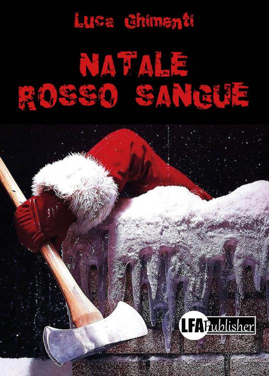 Natale rosso sangue - Luca Ghimenti - copertina