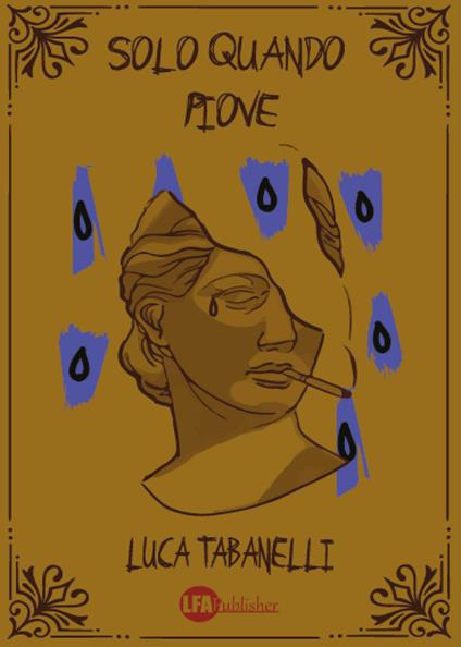 Solo quando piove - Luca Tabanelli - copertina