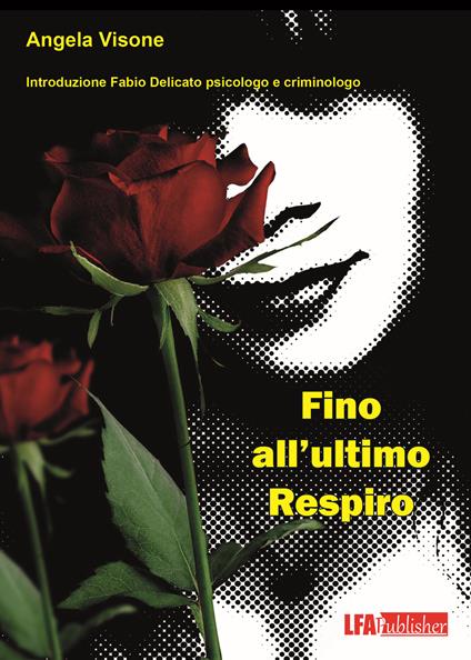 Fino all'ultimo respiro - Angela Visone - copertina