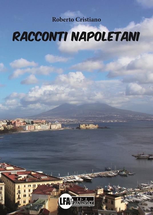 Racconti napoletani - Roberto Cristiano - copertina