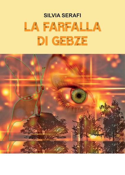 La farfalla di Gebze - Silvia Serafi - copertina