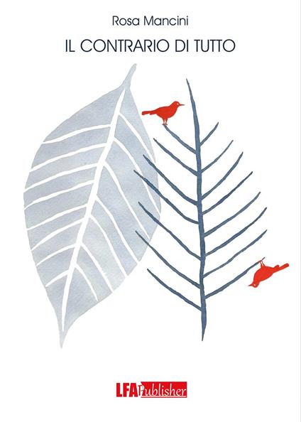 Il contrario di tutto - Rosa Mancini - copertina
