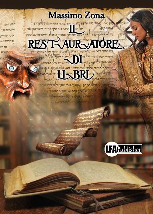 Il restauratore di libri - Massimo Zona - copertina
