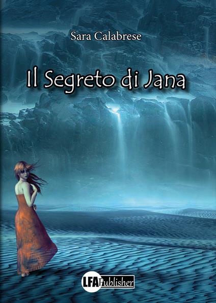 Il segreto di Jana - Sara Calabrese - copertina