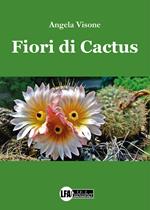 Fiori di cactus