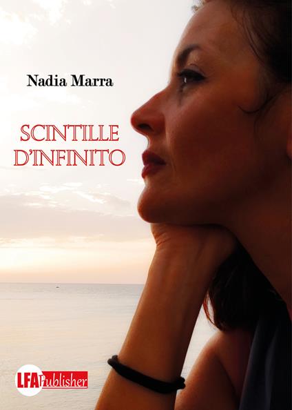 Scintille d'infinito - Nadia Marra - copertina