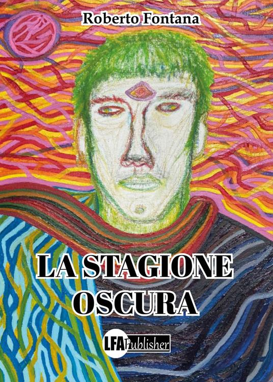 La stagione oscura - Roberto Fontana - copertina