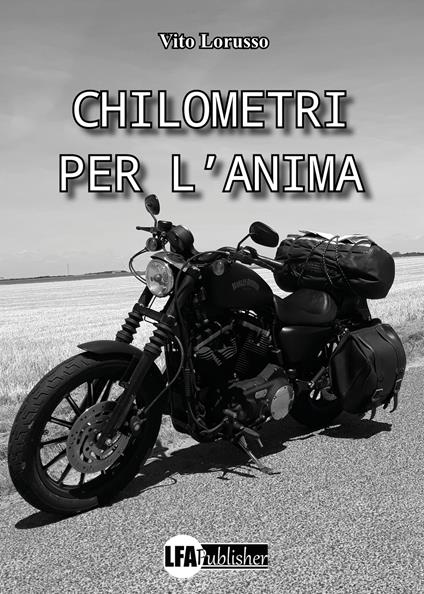 Chilometri per l'anima - Vito Lorusso - copertina