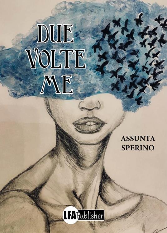 Due volte me - Assunta Sperino - copertina