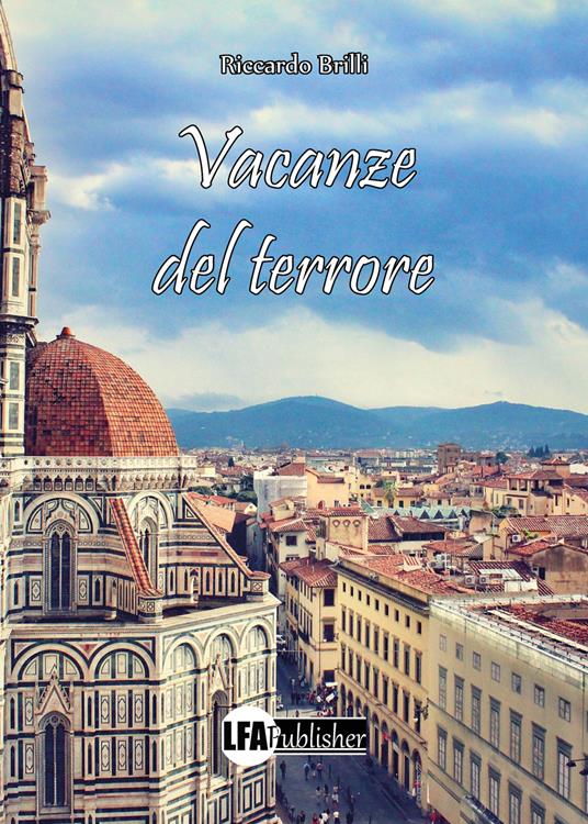 Vacanze del terrore - Riccardo Brilli - copertina