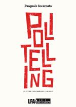 Politelling. Le storie che cambiano il mondo