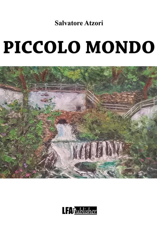 Piccolo mondo - Salvatore Atzori - copertina
