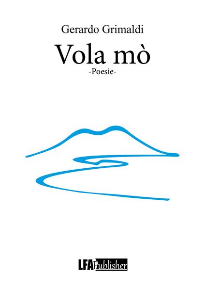 Vola mò - Gerardo Grimaldi - copertina