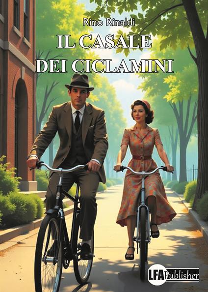 Il casale dei ciclamini - Rino Rinaldi - copertina