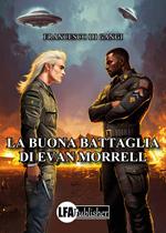 La battaglia di Evan Morrell