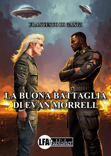 La buona battaglia di Evan Morrell - Francesco Di Gangi - copertina