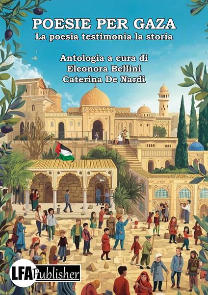 Poesie per Gaza. La poesia testimonia la storia - copertina