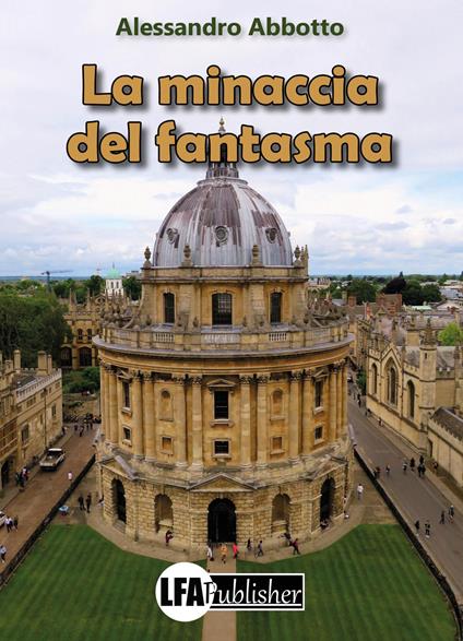 La minaccia del fantasma - Alessandro Abbotto - copertina