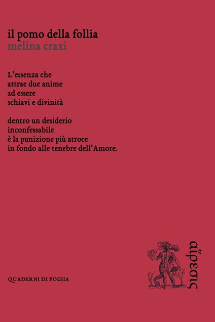 Il pomo della follia - Melina Craxi - copertina