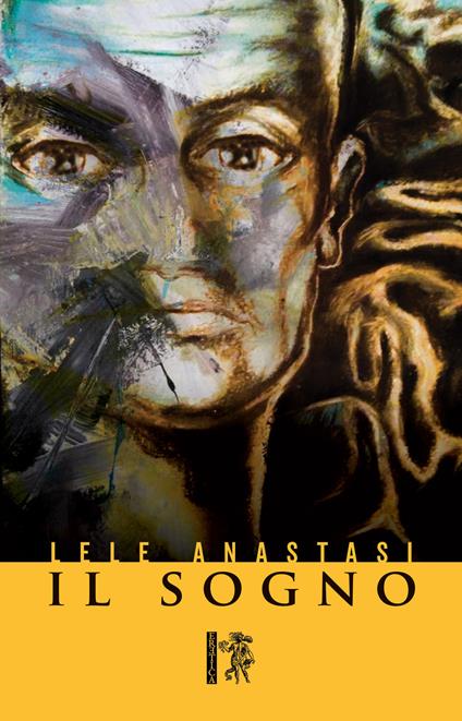 Il sogno - Lele Anastasi - copertina
