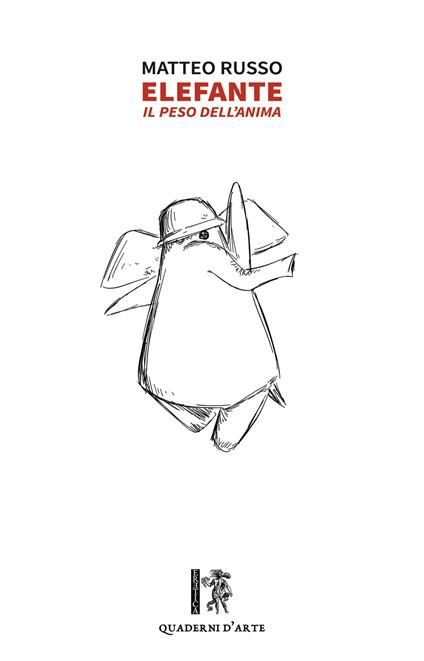 Elefante. Il peso dell'anima - Matteo Russo - copertina