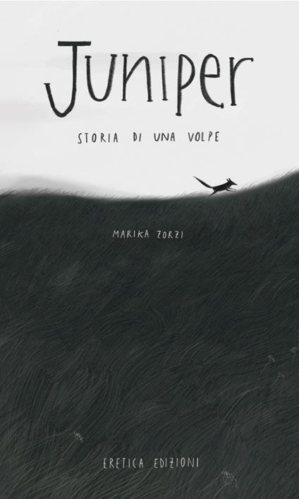 Juniper. Storia di una volpe - Marika Zorzi - copertina