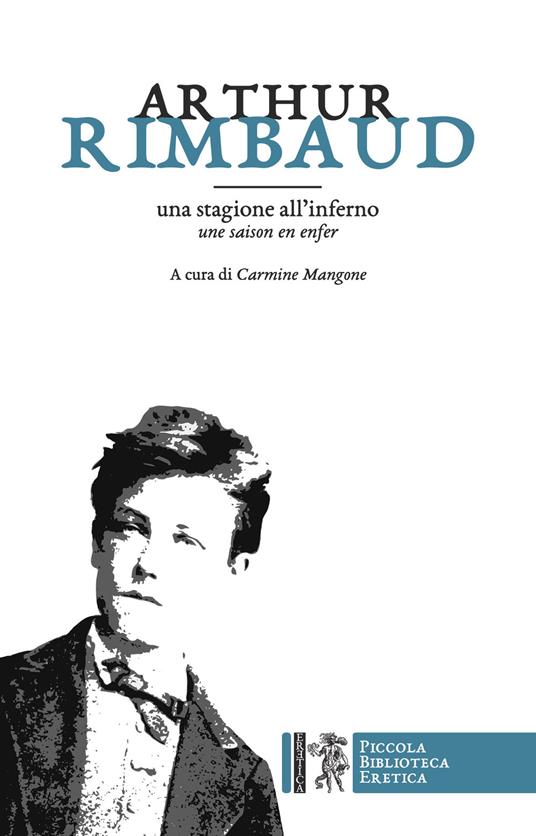 Una stagione all'inferno- Une saison en enfer - Arthur Rimbaud - copertina