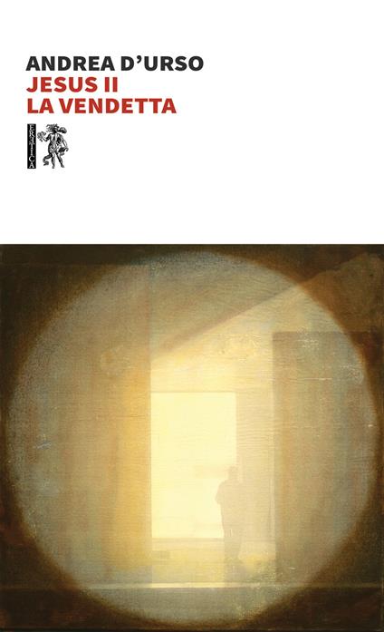 Jesus II. La vendetta - Andrea D'Urso - copertina