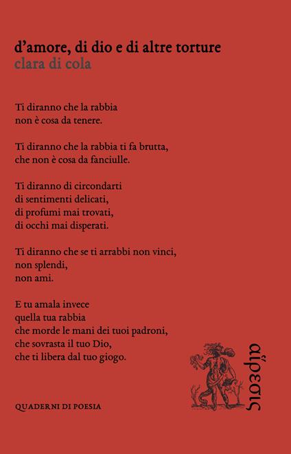 D'amore, di Dio e di altre torture - Clara Di Cola - copertina