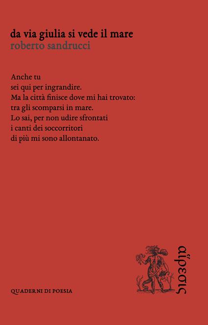 Da Via Giulia si vede il mare - Roberto Sandrucci - copertina