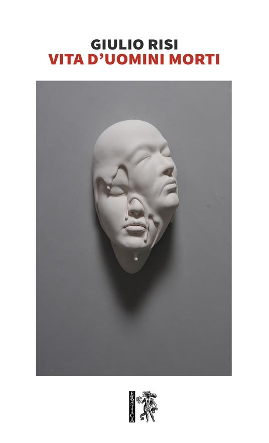 Vita d'uomini morti - Giulio Risi - copertina