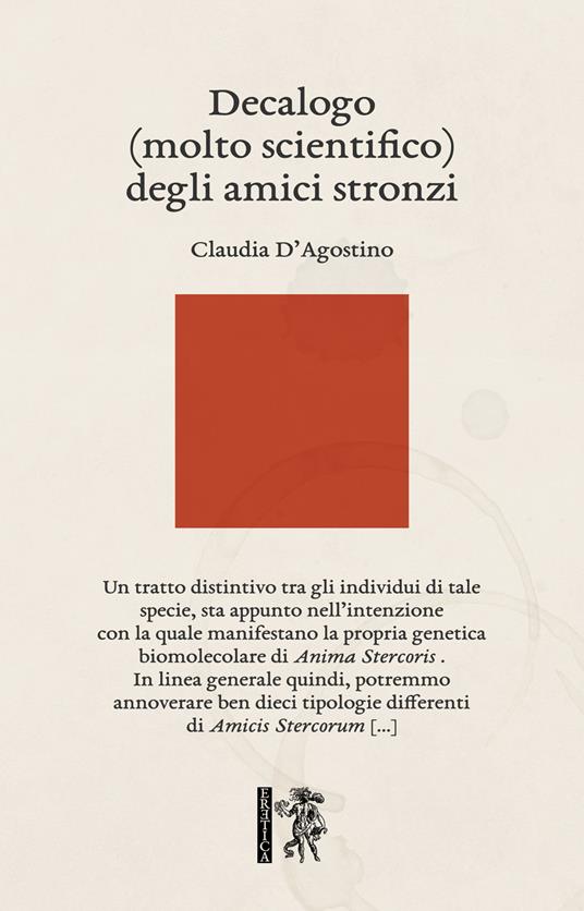 Decalogo (molto scientifico) degli amici stronzi - Claudia D'Agostino - copertina