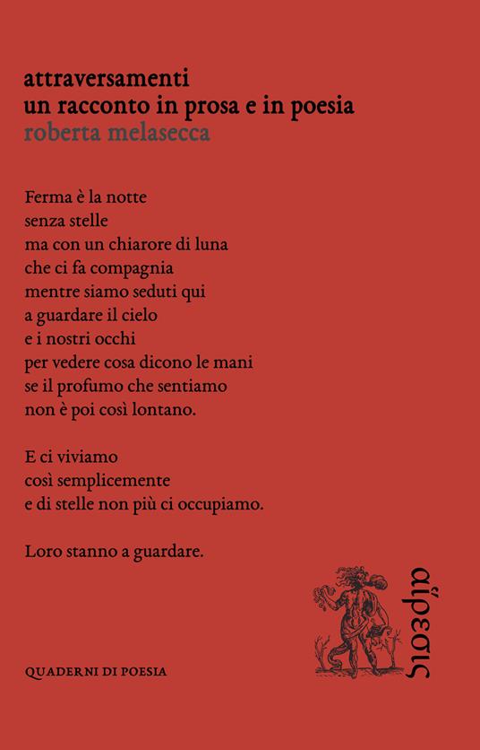 Attraversamenti. Un racconto in prosa e in poesia - Roberta Melasecca - copertina