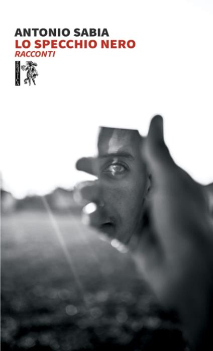 Lo specchio nero - Antonio Sabia - copertina