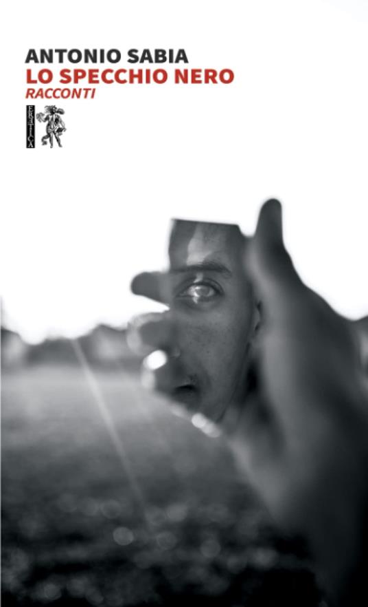 Lo specchio nero - Antonio Sabia - copertina