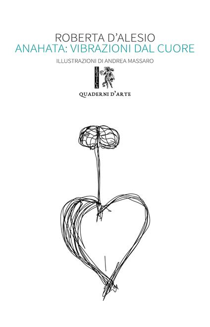 Anahata: vibrazioni dal cuore - Roberta D'Alesio - copertina