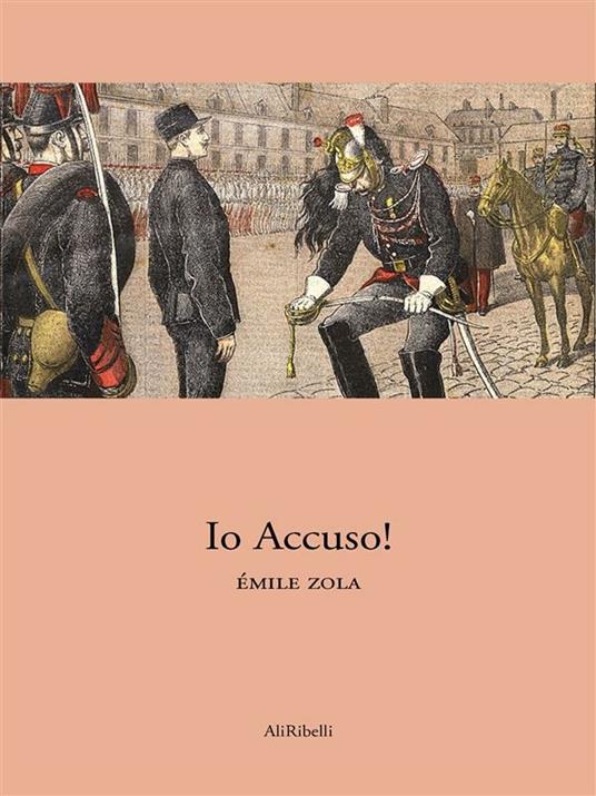 Io accuso...! - Émile Zola - ebook