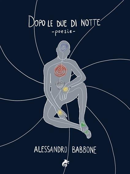 Dopo le due di notte - Alessandro Babbone - ebook