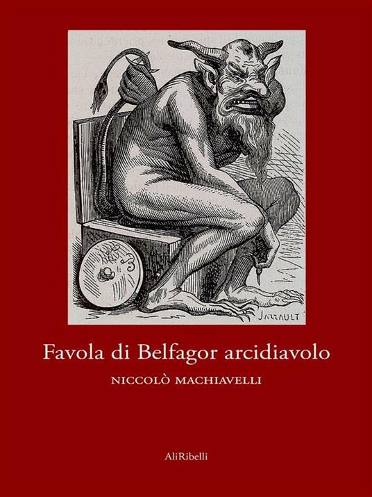 Favola di Belfagor arcidiavolo - Niccolò Machiavelli - ebook