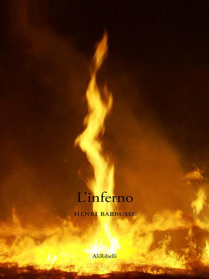 L' inferno - Henri Barbusse - ebook