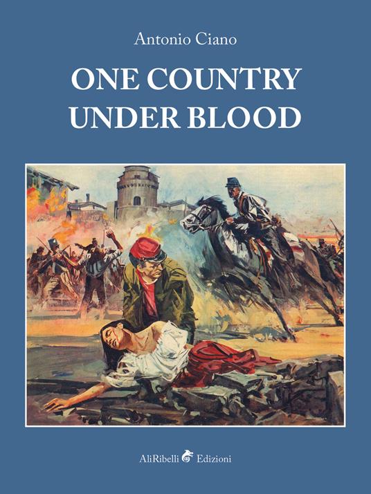 One country under blood - Antonio Ciano - copertina