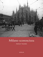 Milano sconosciuta