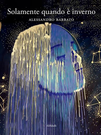 Solamente quando è inverno - Alessandro Barbato - ebook