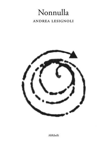 Nonnulla - Andrea Lesignoli - ebook