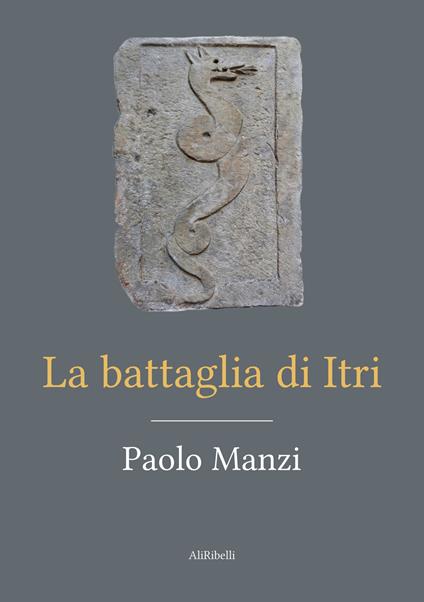 La battaglia di Itri - Paolo Manzi - copertina