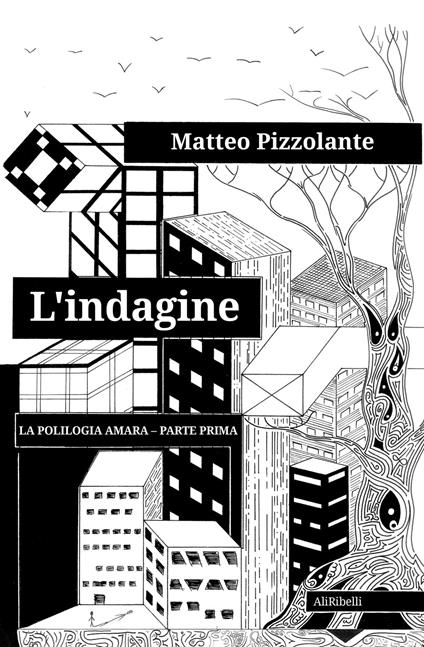 L' indagine - Matteo Pizzolante - ebook
