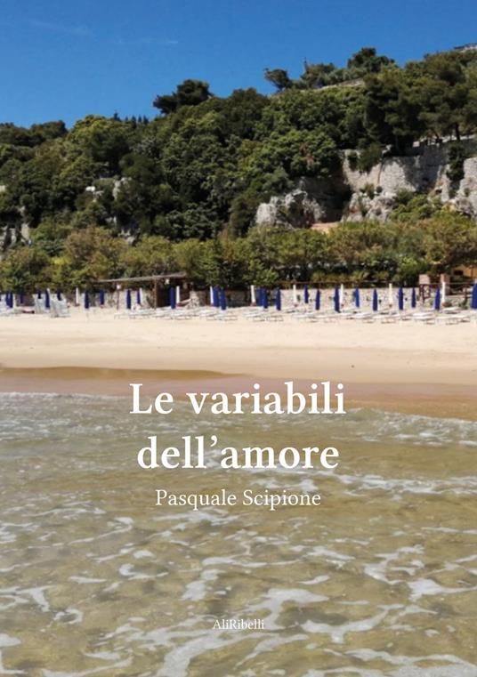 Le variabili dell'amore - Pasquale Scipione - ebook